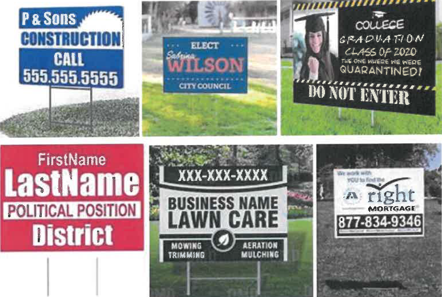 Figure 15:34 Examples of yard signs