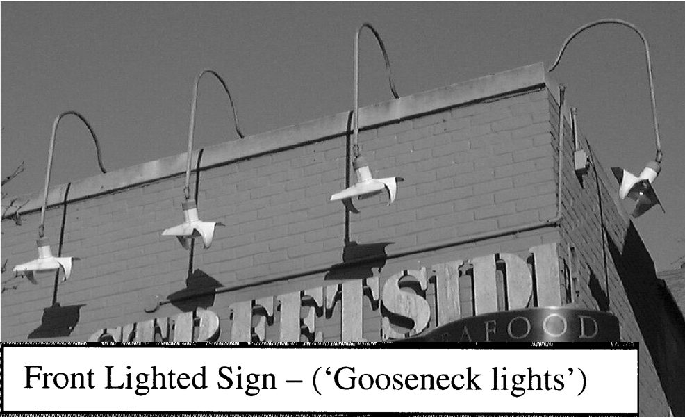 Front Lighted Sign—"Gooseneck lights"
