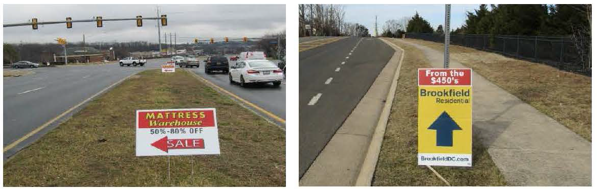Examples of prohibited signage in a public right-of-way: