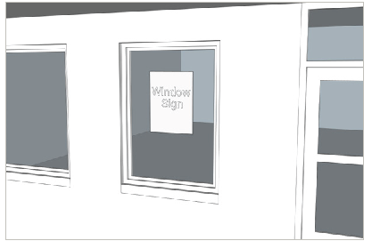 FIGURE 9.12 Window sign example.
